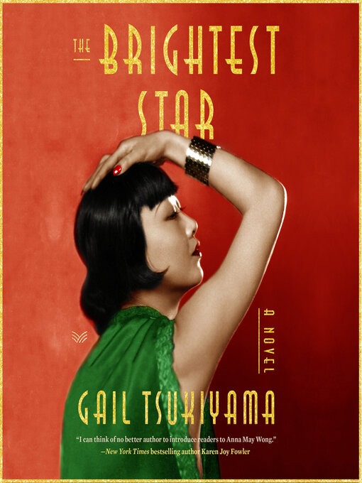 Title details for The Brightest Star by Gail Tsukiyama - Wait list